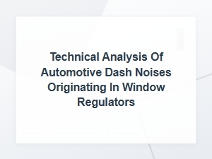 Diagnosing Window Regulator Noises with Technical Analysis